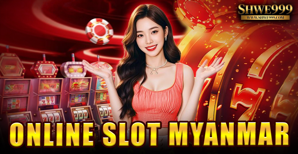 Online Slot Myanmar